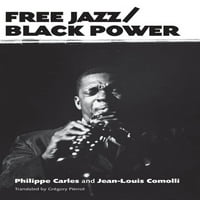 Amerikai Zene: Free Jazz Black Power