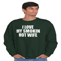 Szeretem a Füstölgő forró felesége vicces házastárs férfi Crewneck Pulóver Brisco márkák