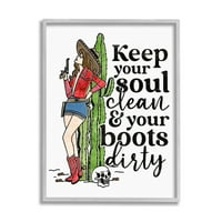 Soul Clean Boots piszkos cowgirl újdonság grafikus szürke keretes művészeti nyomtatási fal művészet